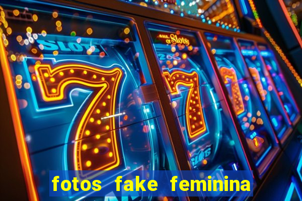 fotos fake feminina no espelho